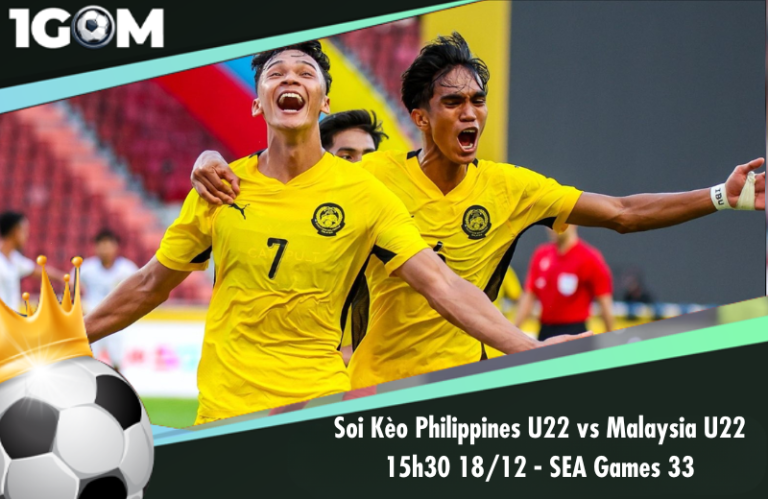 Soi Kèo Philippines U22 vs Malaysia U22 15h30 18/12 – SEA Games 33
