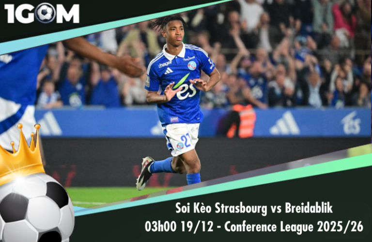 Soi Kèo Strasbourg vs Breidablik 03h00 19/12 – Conference League 2025/26