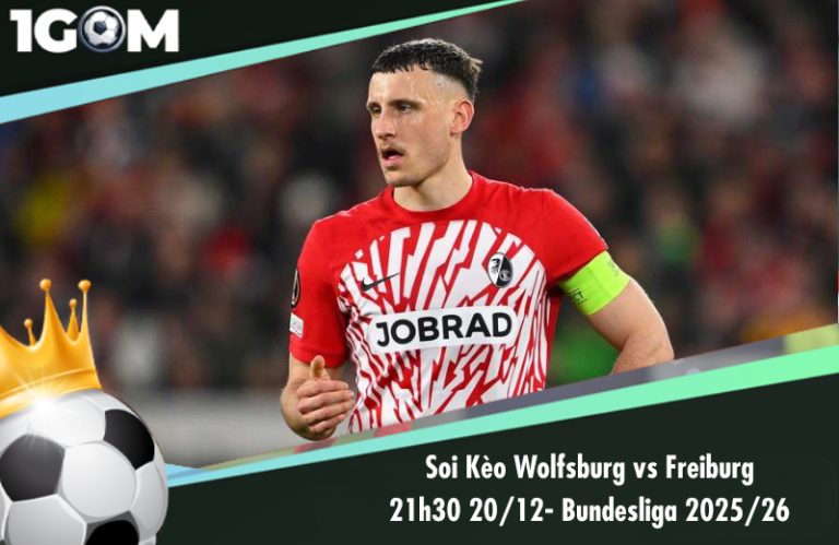 Soi Kèo Wolfsburg vs Freiburg 21h30 20/12 - Bundesliga 2025/26