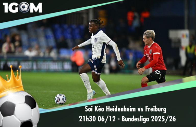 Soi Kèo Heidenheim vs Freiburg 21h30 06/12 - Bundesliga 2025/26