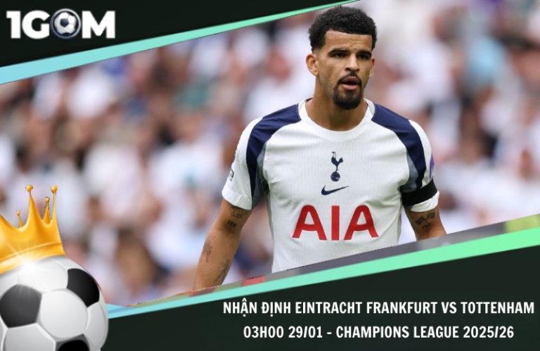 Nhận Định Eintracht Frankfurt vs Tottenham 03h00 29/01 – Champions League 2025/26