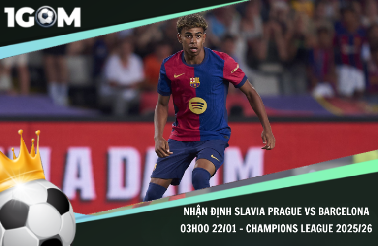 Nhận Định Slavia Prague vs Barcelona 03h00 22/01 - Champions League 2025/26